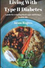 Living With Type 2 Diabetes af Jason Rogers