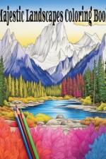 Majestic Landscapes Coloring Book af Jason Quinn Cox