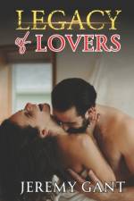 Legacy of Lovers af Jeremy Gant