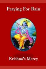 Praying For Rain af Krishna's Mercy