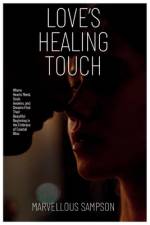 Love's Healing Touch af Marvellous Sampson