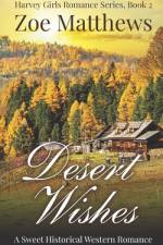 Desert Wishes af Zoe Matthews