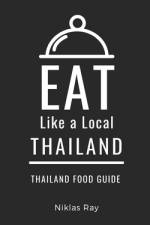 Eat Like a Local-Thailand af Eat Like a Local