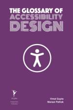 The Glossary of Accessibility Design af Manasi Pathak