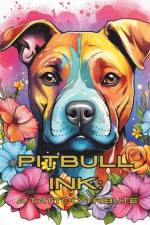 Pit Bull Ink af M Lopez
