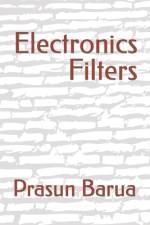 Electronics Filters af Prasun Barua