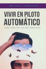 Vivir en piloto automático af Matheus Martins Soares
