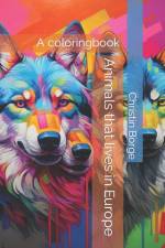 Animals that lives in Europe af Christin Borge