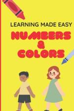 Learning made easy, Numbers & Colors af Robin Thomas
