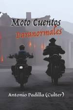 Moto Cuentos af Antonio Padilla