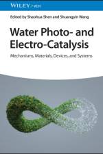 Water Photo- and Electro-Catalysis af S Shen