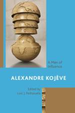 Alexandre Kojève af Luis J. Pedrazuela