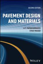 Pavement Design and Materials af A. T. (University of Texas at San Antonio Papagiannakis