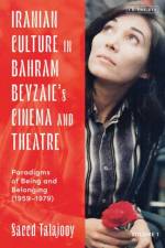 Iranian Culture in Bahram Beyzaie’s Cinema and Theatre af Saeed (University of St Andrews Talajooy