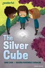 Readerful Independent Library: Oxford Reading Level 14: The Silver Cube af Anne Anlin Cheng