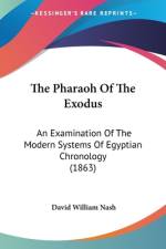 The Pharaoh Of The Exodus af David William Nash