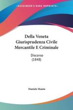 Della Veneta Giurisprudenza Civile Mercantile E Criminale af Daniele Manin