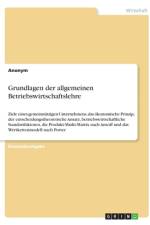 Grundlagen der allgemeinen Betriebswirtschaftslehre af Anonym