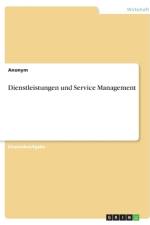 Dienstleistungen und Service Management af Anonym