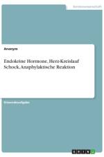 Endokrine Hormone, Herz-Kreislauf Schock, Anaphylaktische Reaktion af Anonym