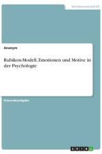 Rubikon-Modell, Emotionen und Motive in der Psychologie af Anonym