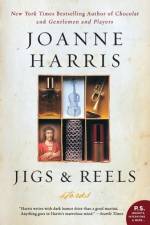 Jigs & Reels af Joanne Harris