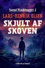 Skjult af skoven af Lars-Henrik Olsen