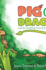 Pig & Dragon af Jason Tennant