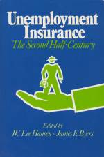 Unemployment Insurance af W Lee Hansen