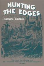 Hunting the Edges af Richard L. Yatzeck