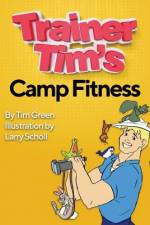 Trainer Tim's Camp Fitness af Tim Green