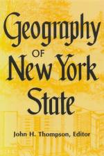 Geography of New York State af John Henry Thompson