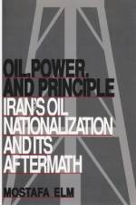 Oil, Power, and Principle af Mostafa Elm