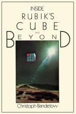 Inside Rubik¿s Cube and Beyond af C. Bandelow