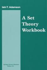 A Set Theory Workbook af Iain Adamson