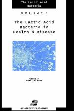 Lactic Acid Bacteria in Health and Disease af B. J. Wood