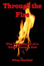 Through The Fire af Pete Dechat