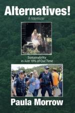 Alternatives! A Memoir af Paula Morrow