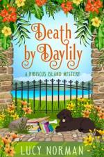 Death by Daylily af Lucy Norman