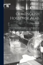 Old English Houses of Alms af Sidney