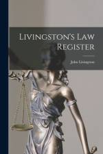 Livingston's Law Register af John Livingston