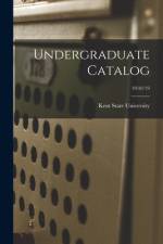 Undergraduate Catalog; 1918/19 af Kent State University