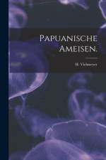 Papuanische Ameisen. af H. Viehmeyer