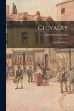 Chivalry: Dizain Des Reines af James Branch Cabell