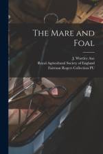 The Mare and Foal af J. Wortley Axe