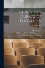 The Western Journal of Education; Vol. 42-43 1936-1937 af Harr Wagner