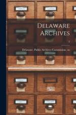 Delaware Archives; 2 af Delaware Public Archives Commission