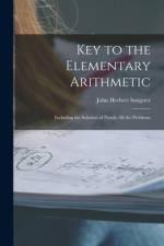 Key to the Elementary Arithmetic [microform]: Including the Solution of Nearly All the Problems af John Herbert Sangster