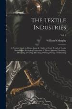 Textile Industries af William S Murphy