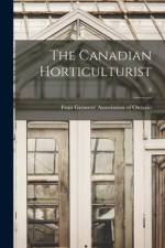 The Canadian Horticulturist; 3 af Fruit Growers' Association of Ontario